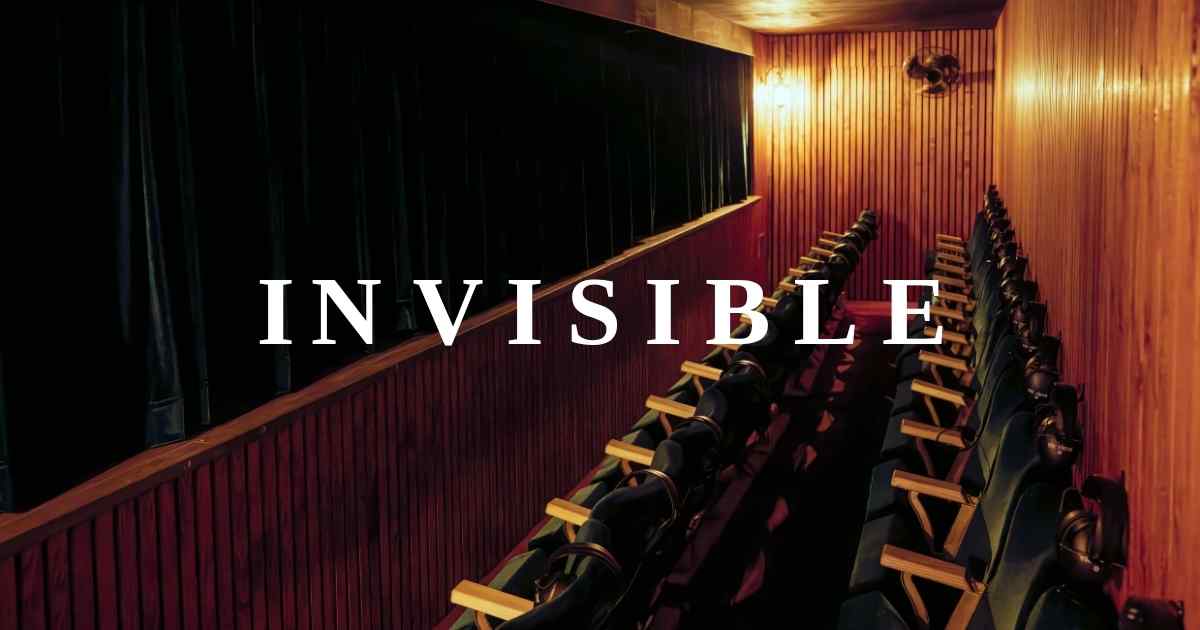 INVISIBLE - The Art of Disappearing | DARKFIELD